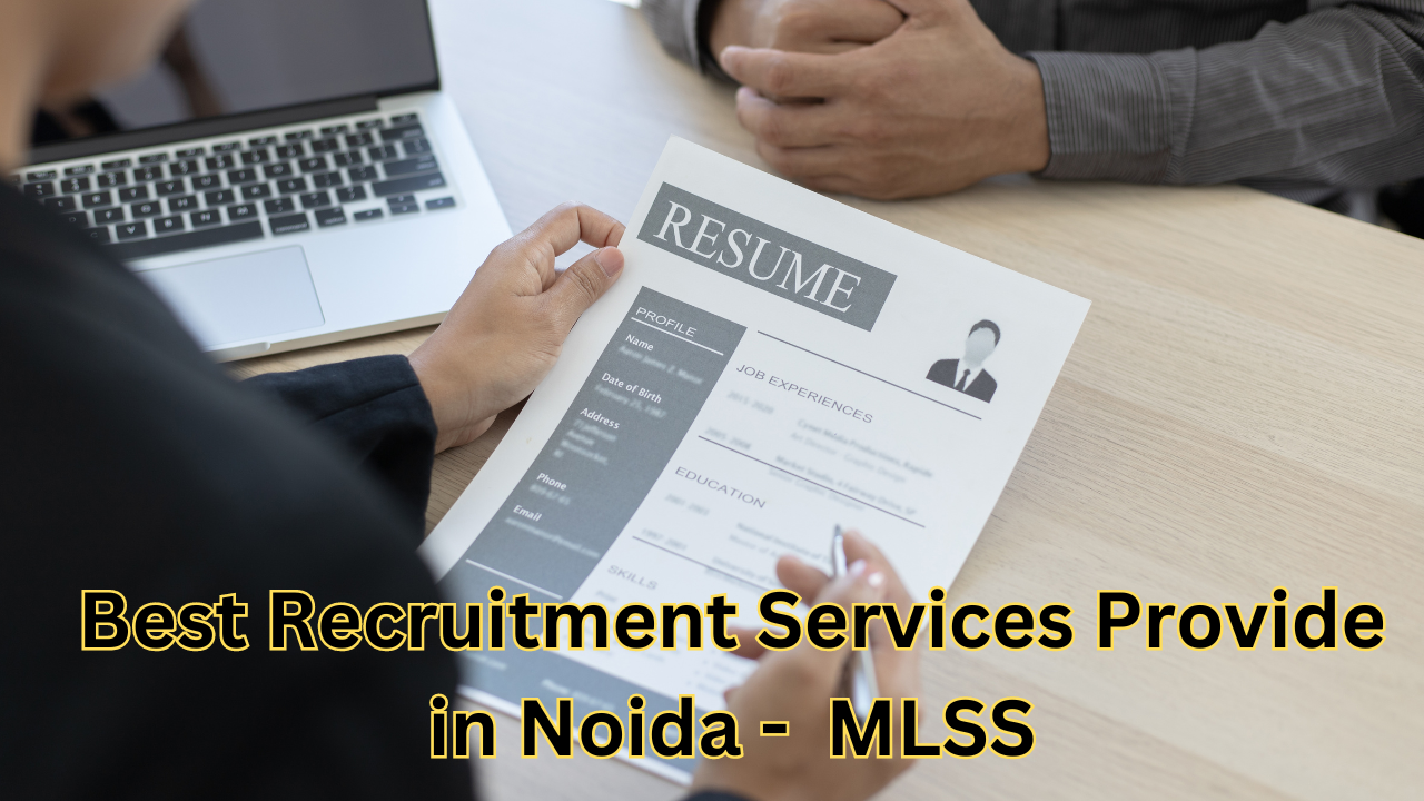 Best Recruitment Agency in Noida