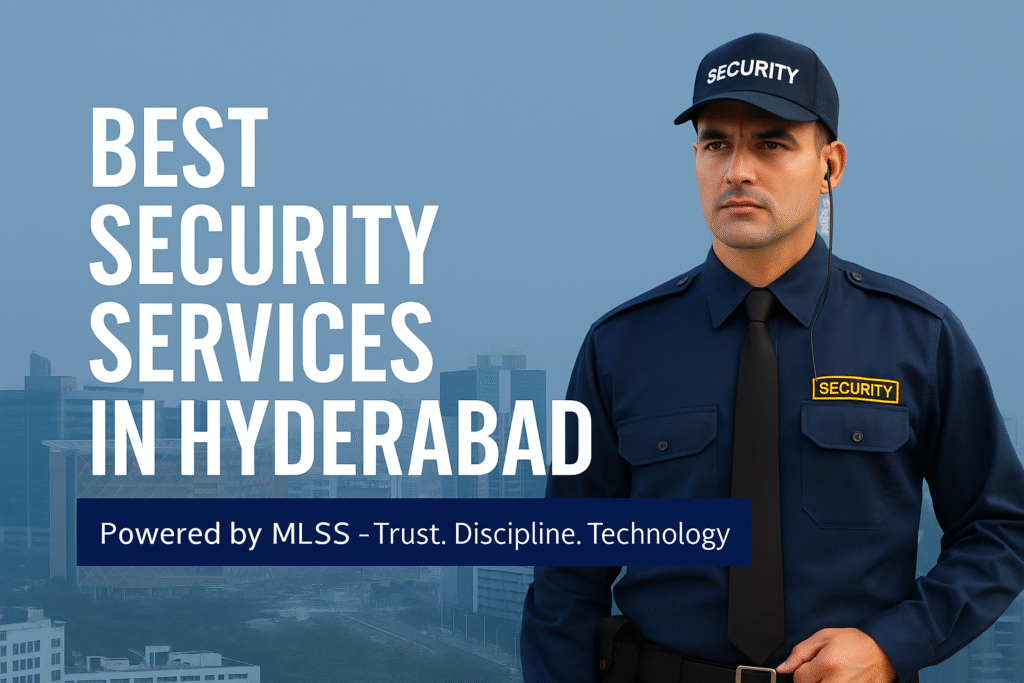 Security Services in Hyderabad